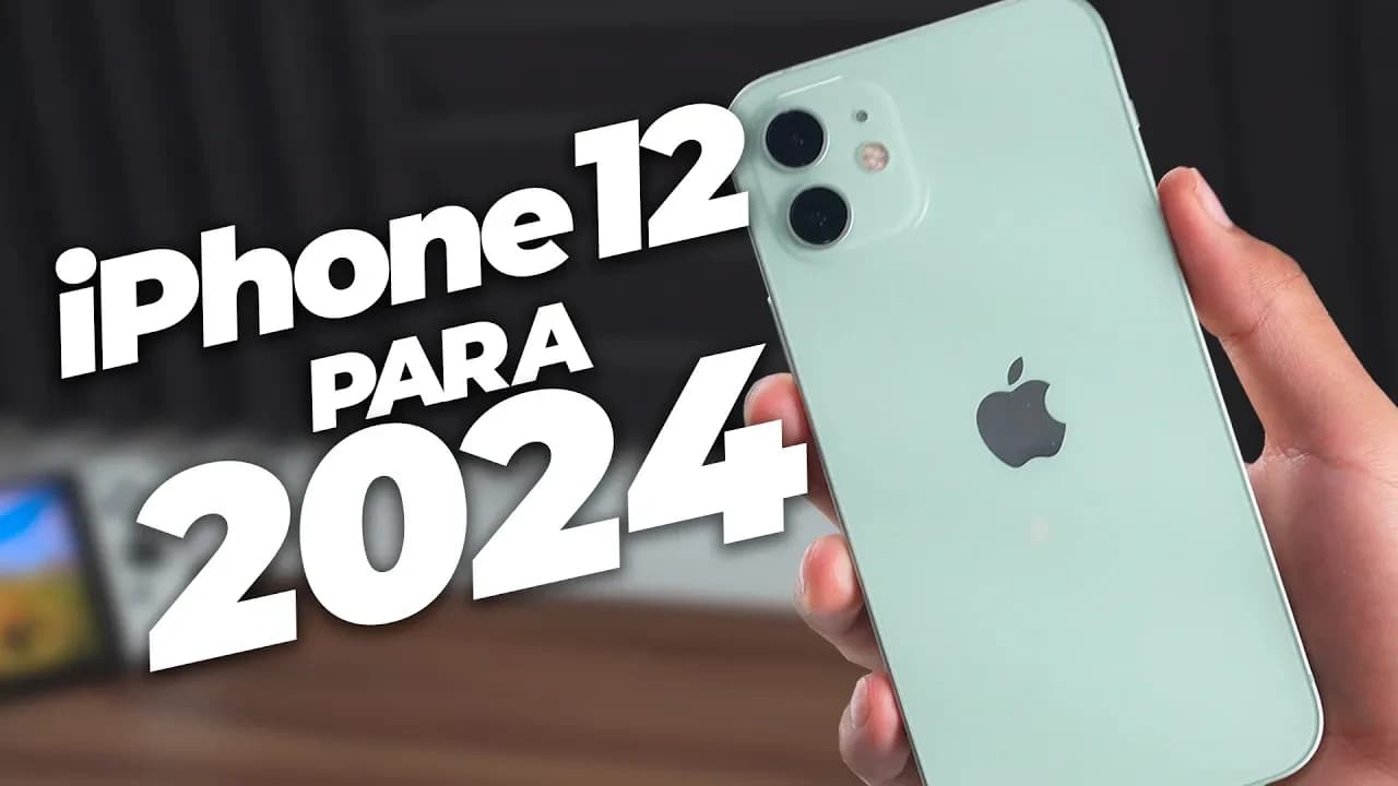 Vale la pena? iPhone 12 en 2024