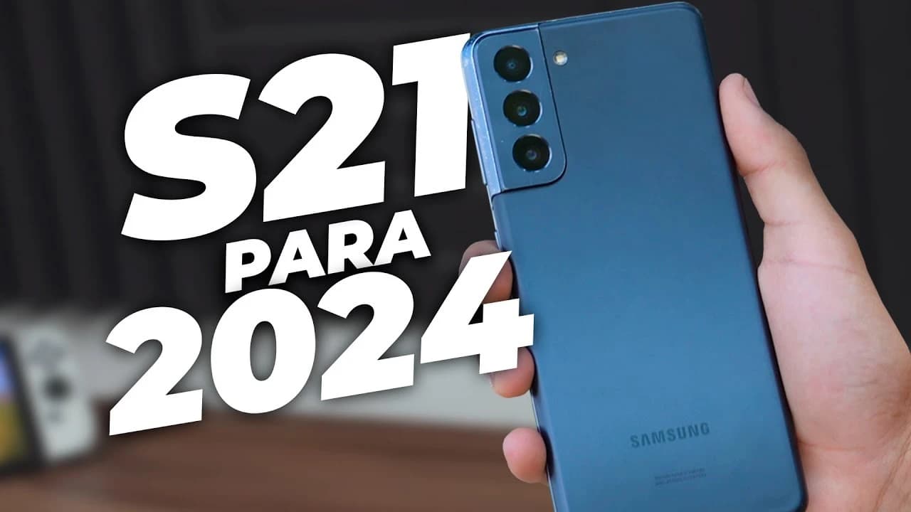 Vale la pena? Samsung Galaxy s21 en 2024